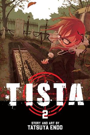 Tista, Vol. 2 by Tatsuya Endo