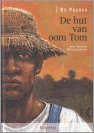 De hut van oom Tom by Harriet Beecher Stowe, Ed Franck