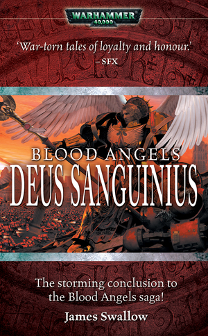 Deus Sanguinius by James Swallow