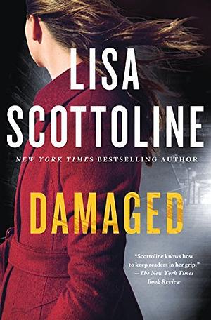 Damaged by Lisa Scottoline