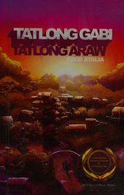 Tatlong gabi tatlong araw by Eros S. Atalia
