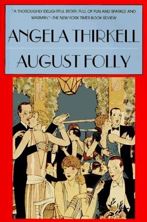 August Folly by Angela Thirkell