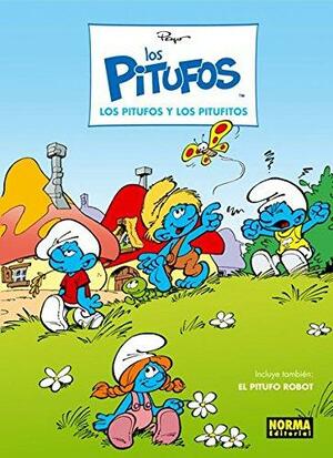 Los Pitufos. Los Pitufos y los Pitufitos by Peyo