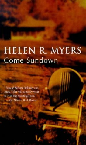 Come Sundown by Helen R. Myers