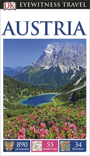 DK Eyewitness Travel Guide Austria by Teresa Czerniewicz-Umer, Joanna Egert-Romanowska, Janina Kumaniecka