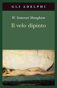 Il velo dipinto by W. Somerset Maugham, Andrei Bantaș