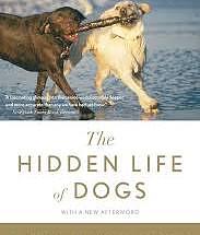 The Hidden Life of Dogs by Elizabeth Marshall Thomas