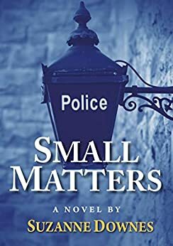 Small Matters by Suzanne Downes