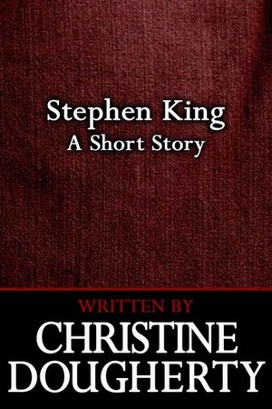 Stephen King by Chris Dougherty