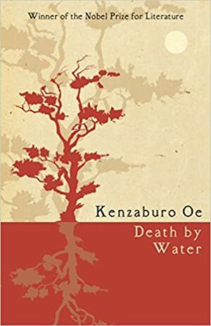 Death by Water by Kenzaburō Ōe