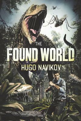 The Found World by Hugo Navikov