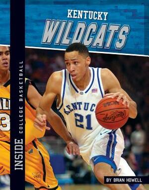 Kentucky Wildcats by Brian Howell