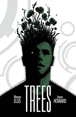 Trees, Vol. 1: In Shadow by Warren Ellis