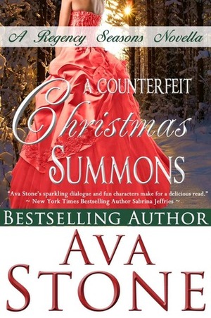 A Counterfeit Christmas Summons by Ava Stone