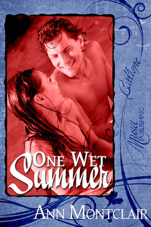 One Wet Summer by Ann Montclair