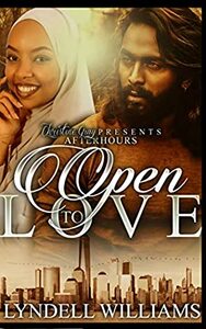 Open to Love by Lyndell Williams