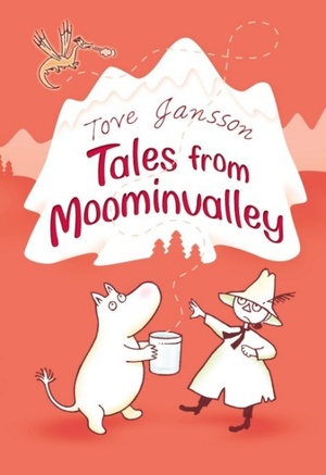 Tales from Moominvalley by Tove Jansson