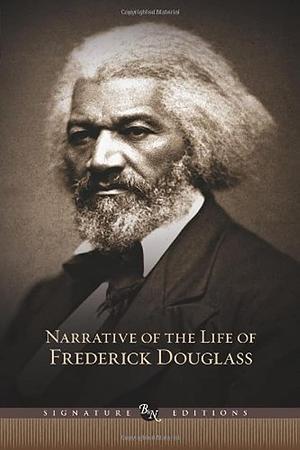 Narrative of the Life of Frederick Douglass, an American Slave: Written by Himself, and Selected Essays and Speeches by Frederick Douglass