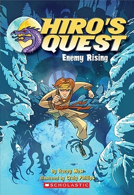 Hiro's Quest #1: Enemy Rising by Tracey West