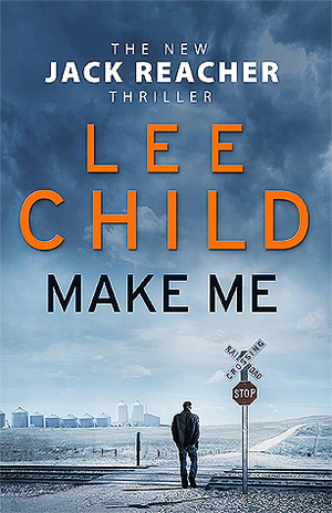 Make Me by Lee Child