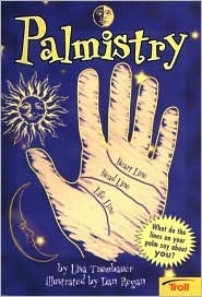 Palmistry by Lisa Trumbauer, Dan Regan