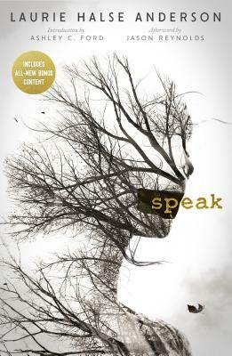 Speak 20th Anniversary Edition by Laurie Halse Anderson