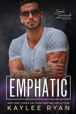 Emphatic by Kaylee Ryan