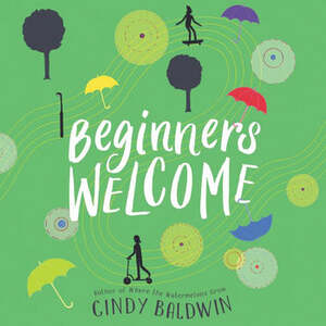 Beginners Welcome by Cindy Baldwin