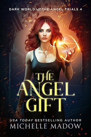The Angel Gift by Michelle Madow