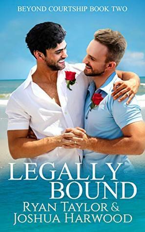 Legally Bound by Ryan Taylor, Joshua Harwood