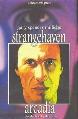 Strangehaven: Arcadia by Dave Sim, Gary Spencer Millidge