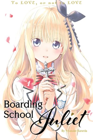 Boarding School Juliet, Volume 1 by Yousuke Kaneda