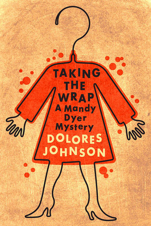 Taking the Wrap by Dolores Johnson