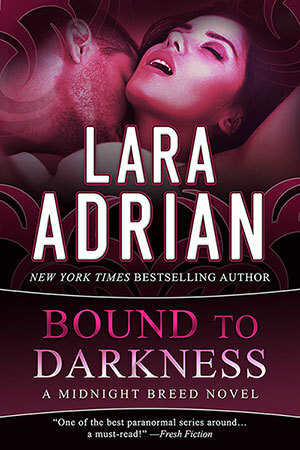 Bound to Darkness by Lara Adrian