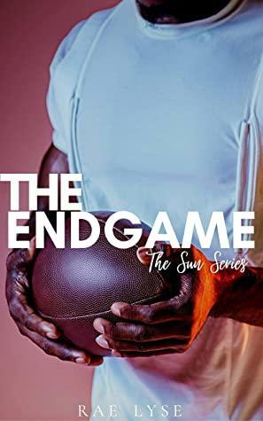 The Endgame by Rae Lyse