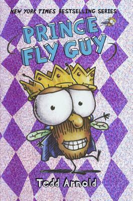 Prince Fly Guy by Tedd Arnold