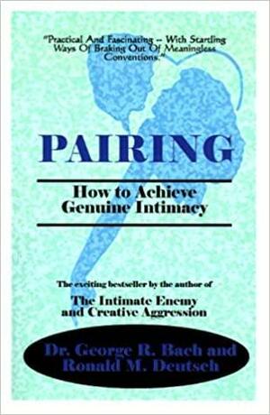 Pairing by George Robert Bach, Ronald M. Deutsch