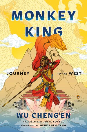 Monkey King: Journey to the West by Wu Ch'eng-En