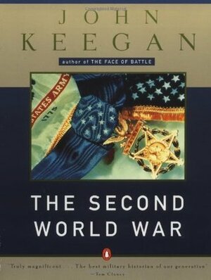 The Second World War by John Keegan