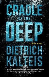 Cradle of the Deep by Dietrich Kalteis