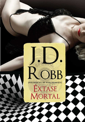 Êxtase Mortal by J.D. Robb