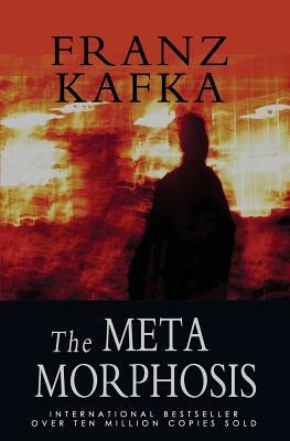 The Metamorphosis by Franz Kafka