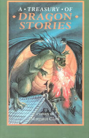 A Treasury Of Dragon Stories by Mark Robertson