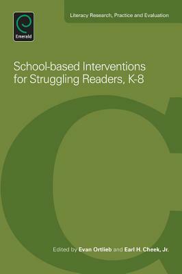 School-Based Interventions for Struggling Readers, K-8 by 
