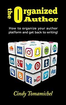 The Organized Author by Cindy Tomamichel
