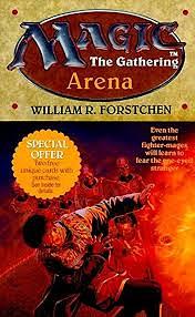 Arena by William R. Forstchen