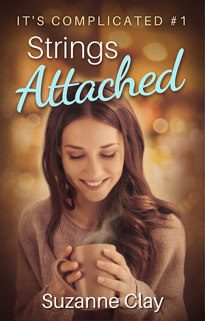 Strings Attached by Suzanne Clay