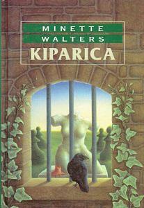 Kiparica by Minette Walters