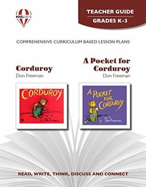 Corduroy And A Pocket For Corduroy by Inc, Novel Units