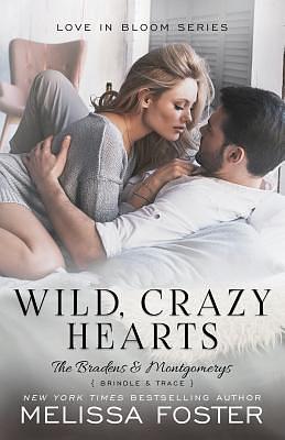 Wild, Crazy Hearts by Melissa Foster